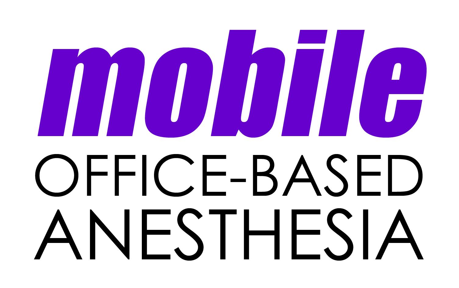 Home Mobile OfficeBased Anesthesia