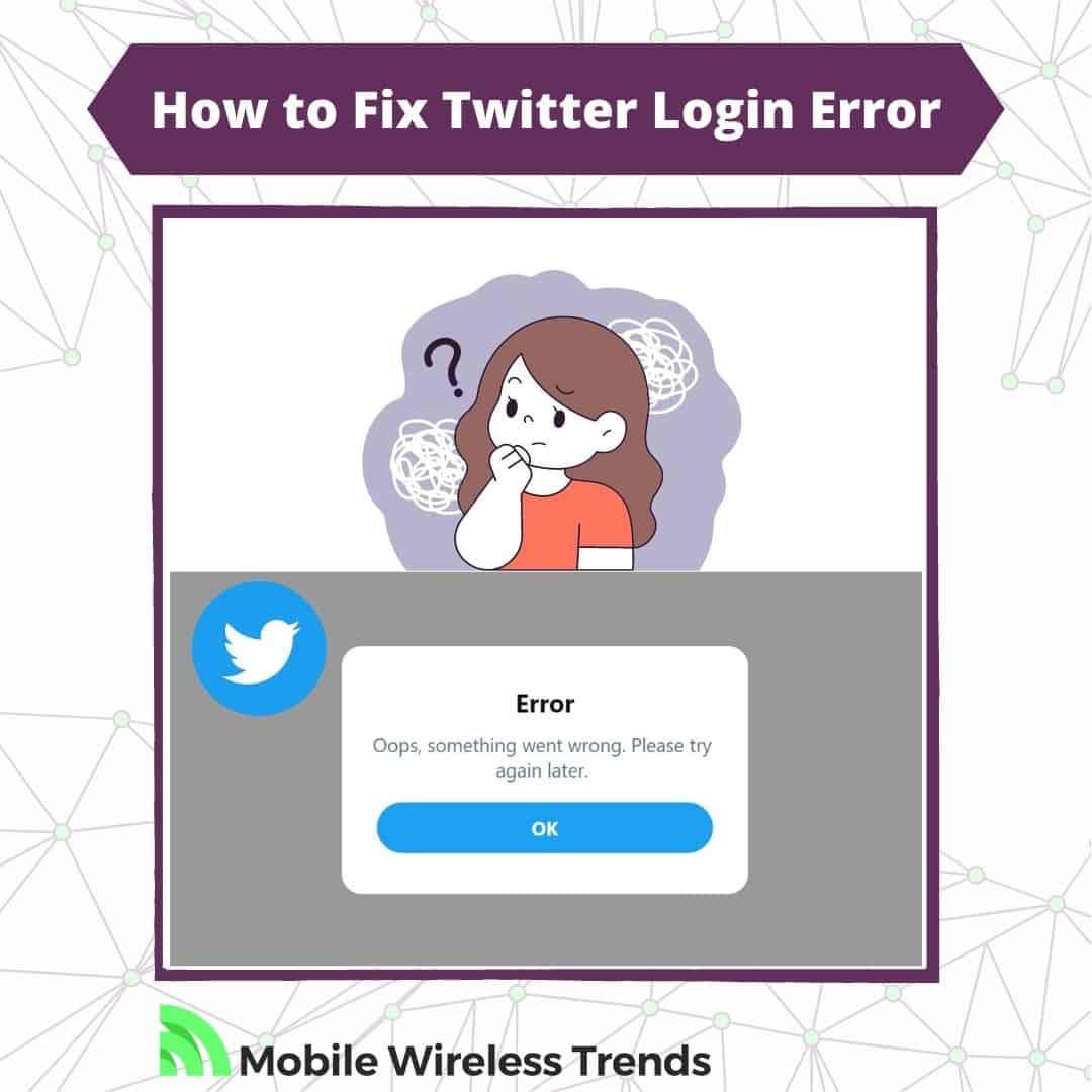 How to Fix Twitter Login Error [X App Login Bug]
