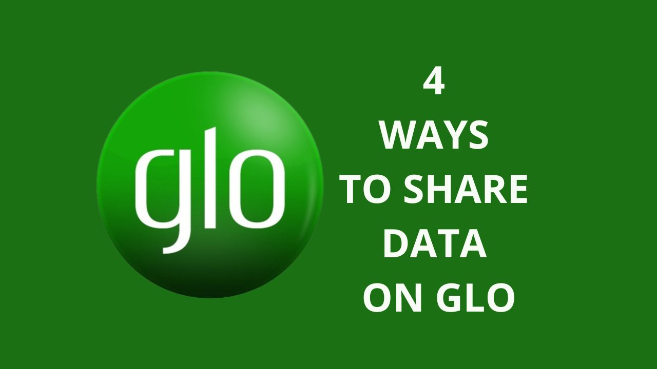 4 Ways to Share Data on Glo in 2023