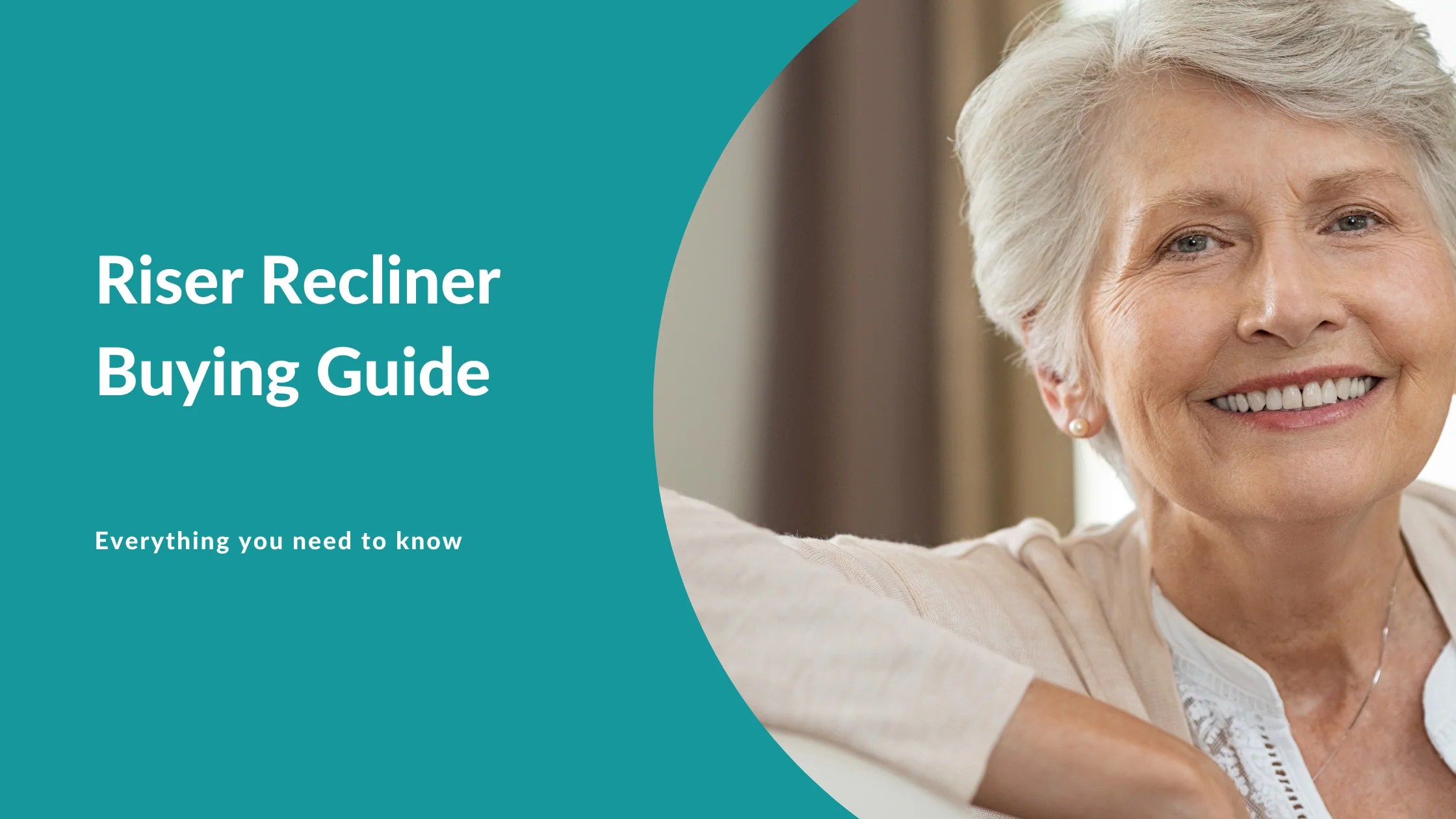 Buying Guide for Riser Recliner Chairs Read Our Blog Here Mobility