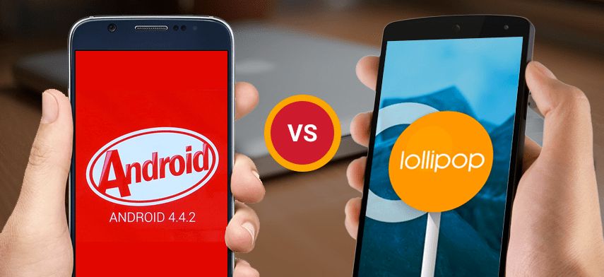 Kitkat vs Lollipop Which Android Version is Better? Mobisoft Infotech