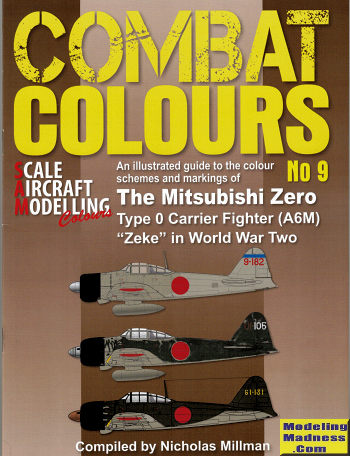 Combat Colours 9 Mitsubishi Zero, by Tom Hall