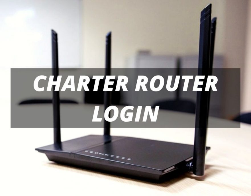 How Do I Access My Charter Router? Complete Guide In 2020