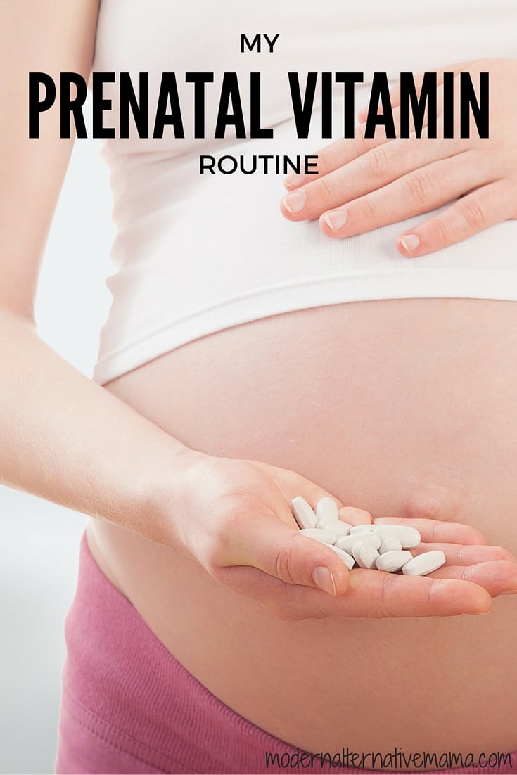 My Prenatal Vitamin Routine Modern Alternative Mama