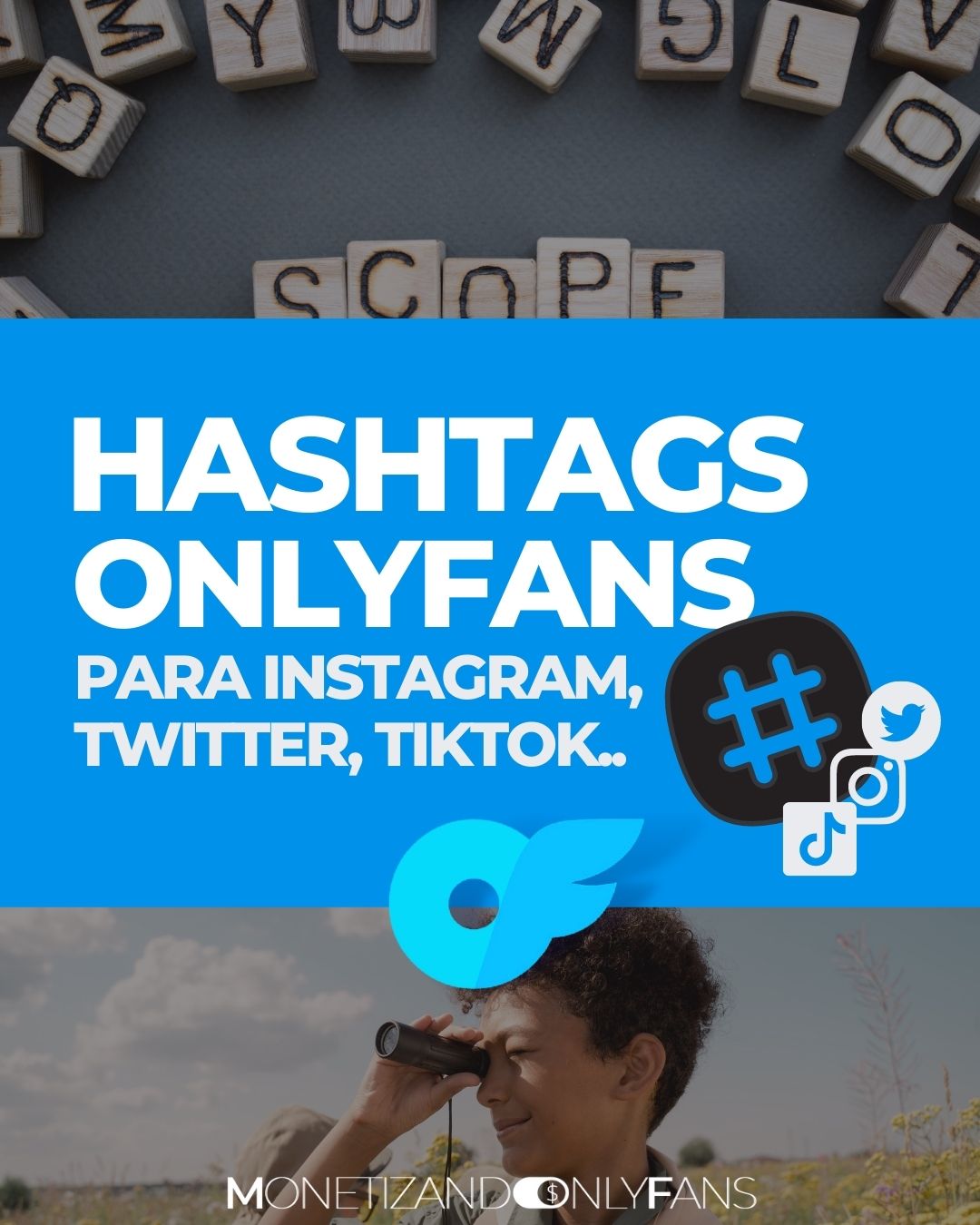 Hashtags OnlyFans en Twitter, Instagram, TikTok…