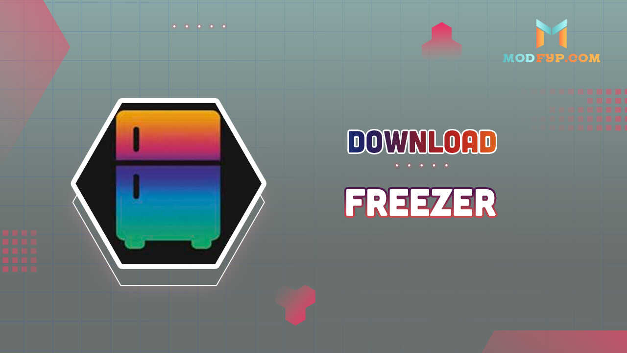 Freezer APK 2024 Descagar última versión 0.6.14 para Android