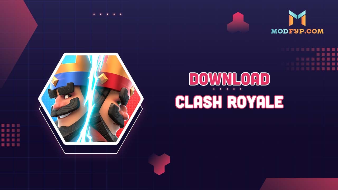 Clash Royale MOD APK 2024 (Menu/Unlimited money) for Android