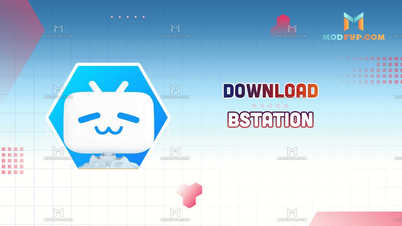 Bstation MOD APK 2.75.0 (Premium unlocked) Download latest version
