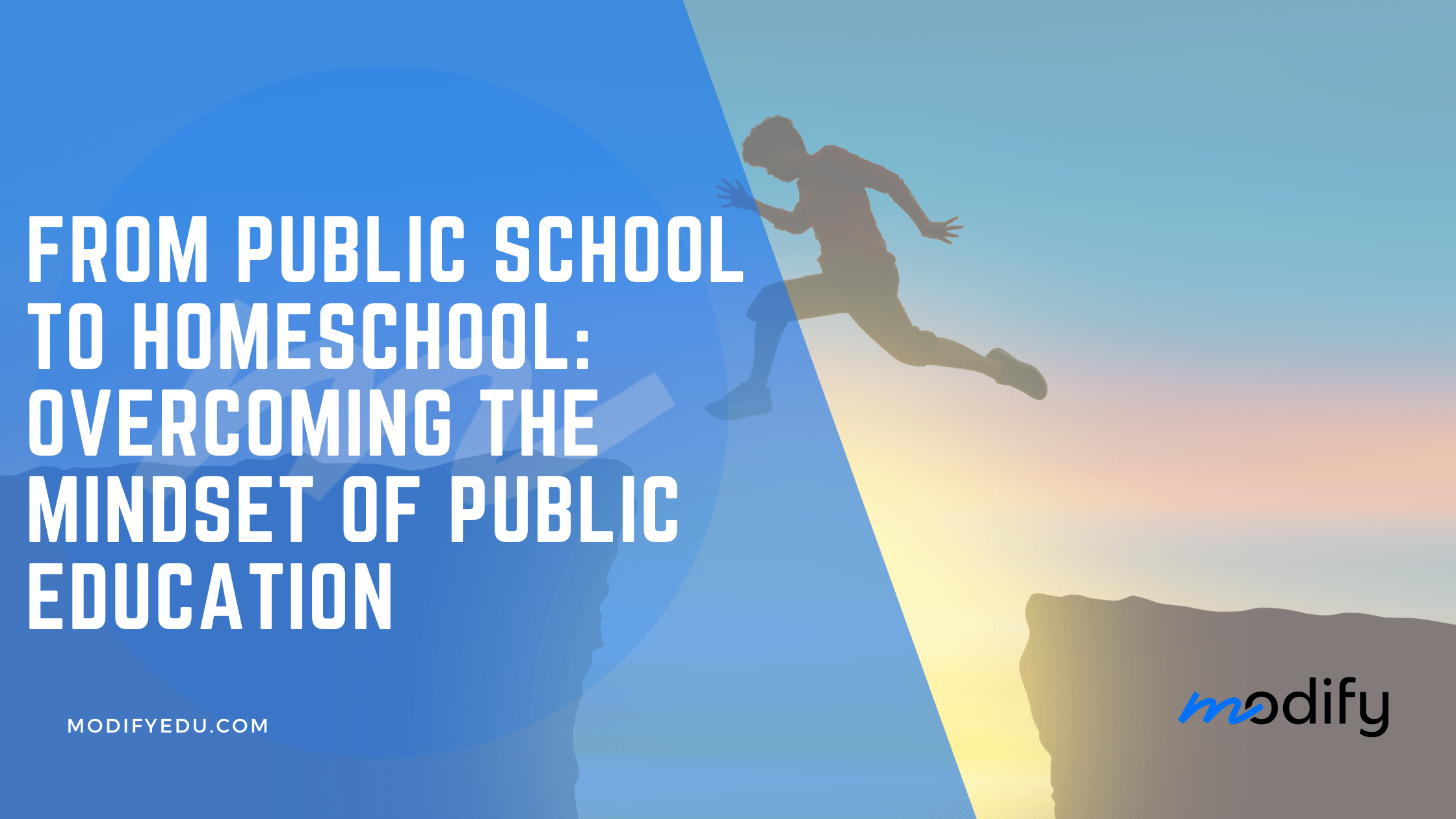From Public School to Homeschool the Mindset of Public