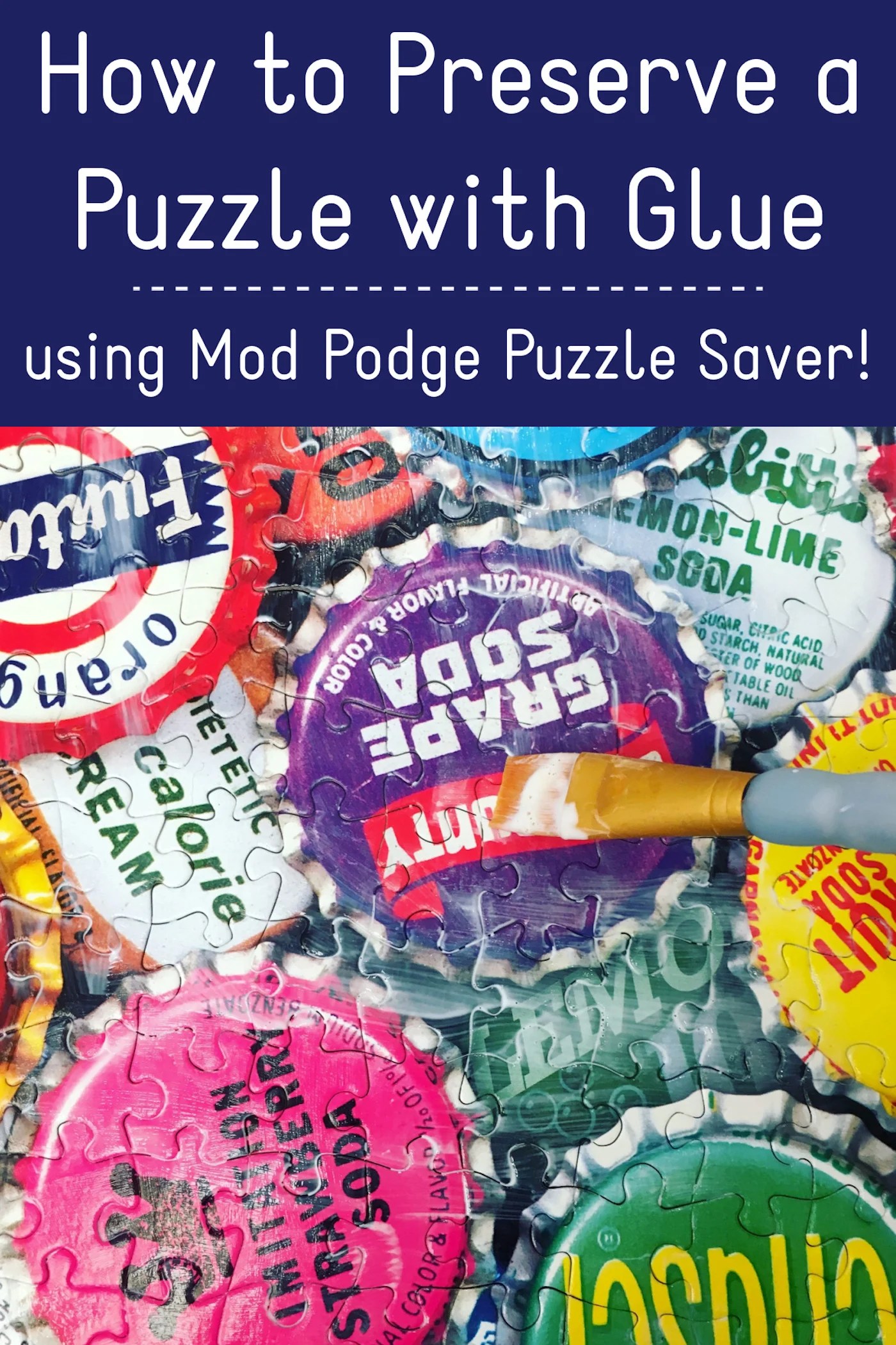 How to Use Puzzle Glue Mod Podge Puzzle Saver Mod Podge Rocks