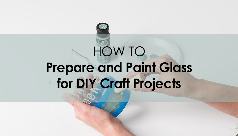 Painting Glass 101 Your Complete Guide Mod Podge Rocks