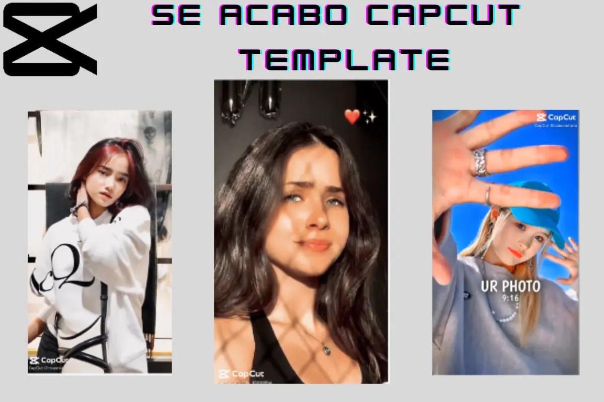 Se Acabo CapCut Template