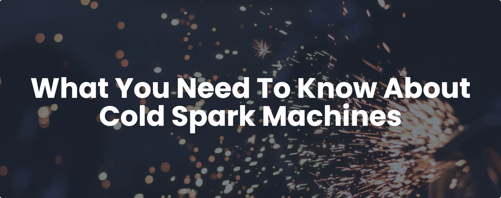 5 Essential Cold Spark Machines FAQs You MustKnows