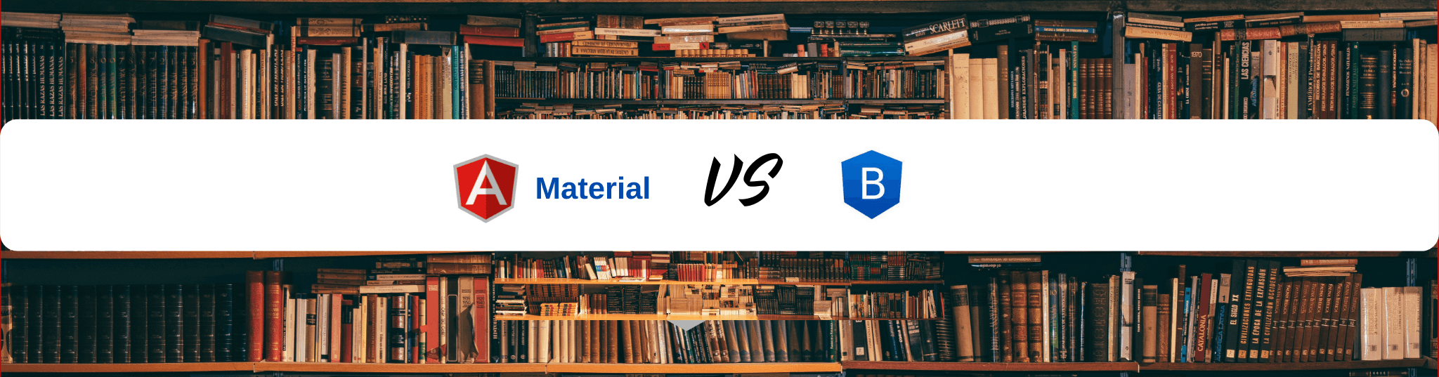 Angular Material vs Bootstrap MoldoWEB