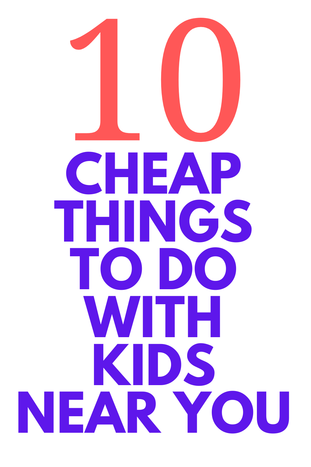 Cheap Things To Do With Kids Near Me Stylish Life for Moms
