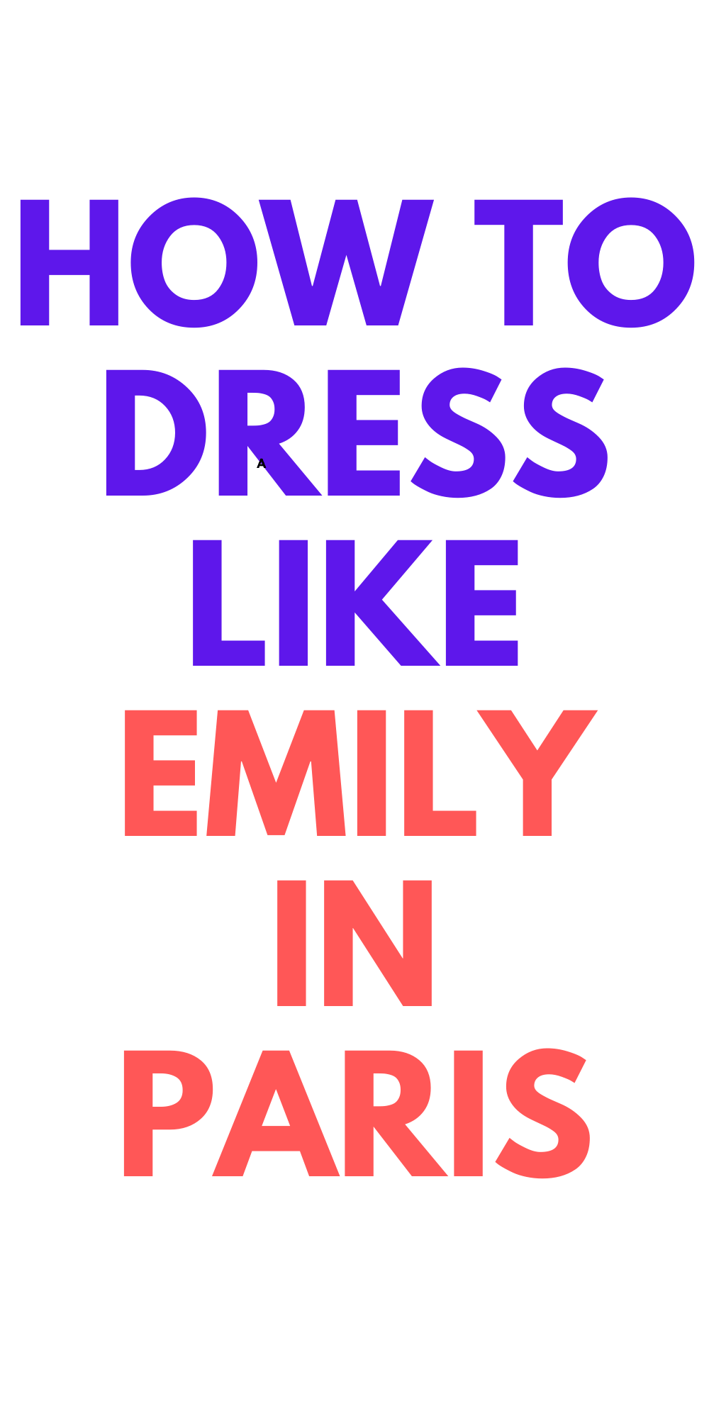 Emily in Paris Looks How to Dress Like Emily in Paris Stylish Life
