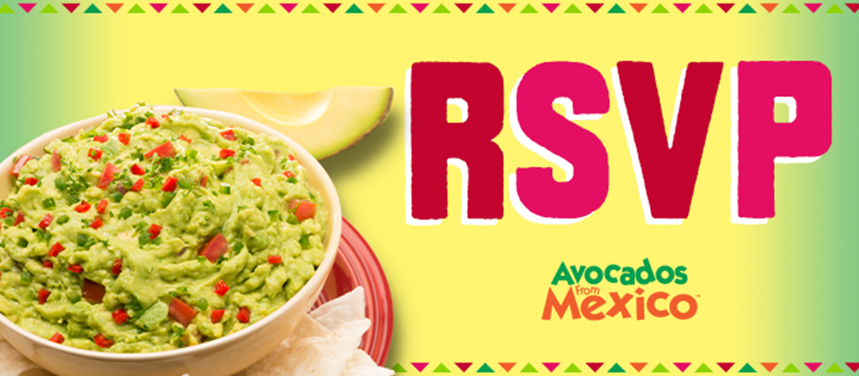Good Times Happen When You Add Avocados From Mexico to your Cinco