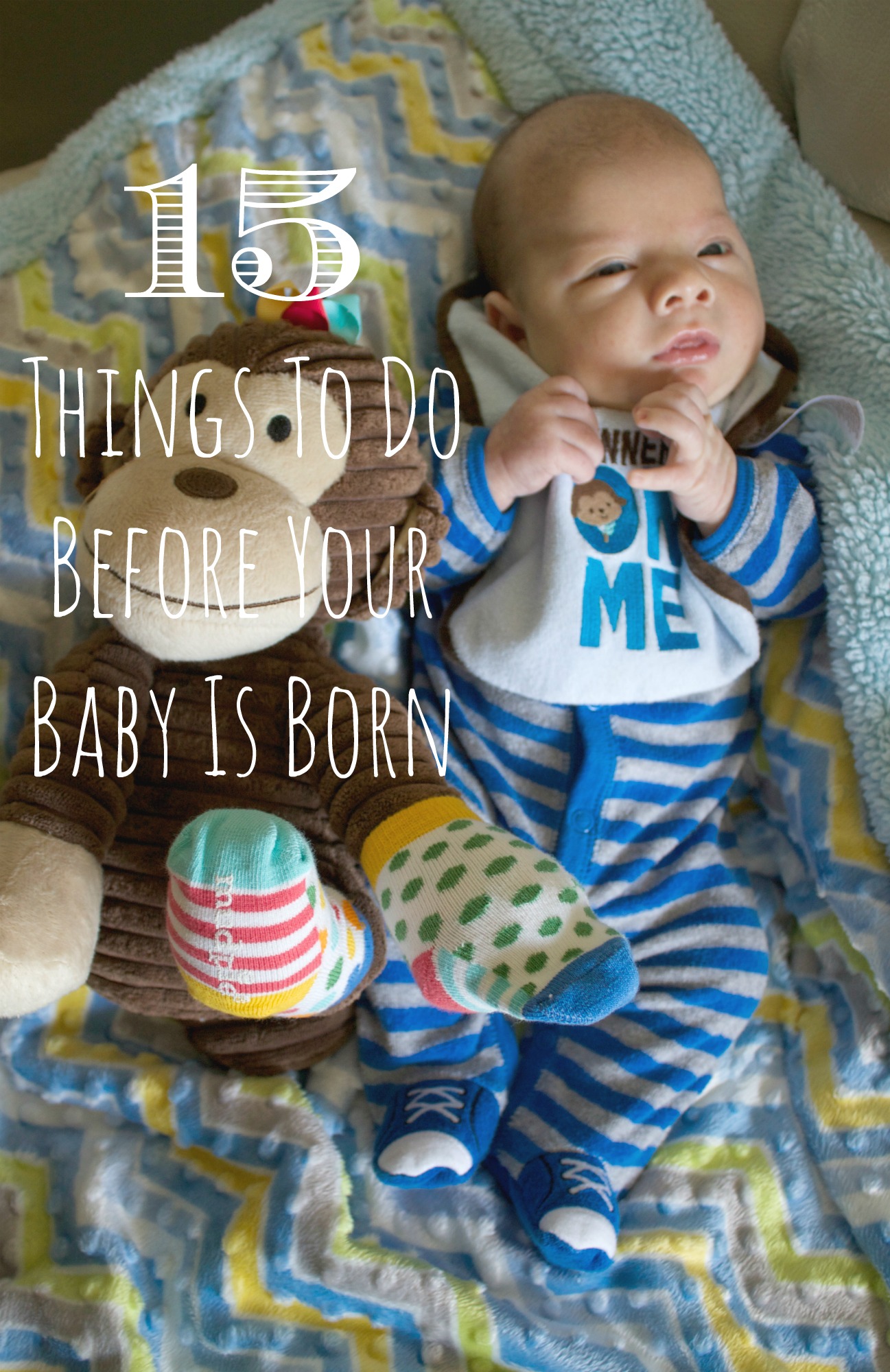 15 Things To Do Before Your Baby Is Born