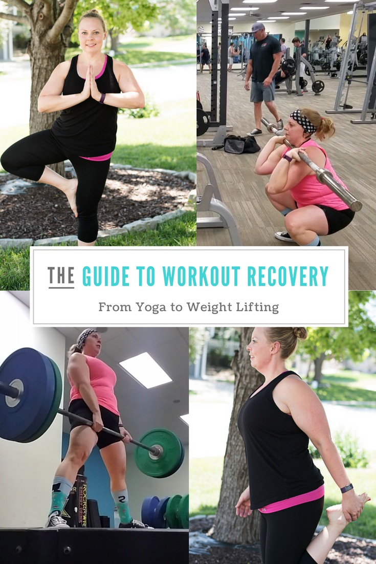 The Guide to Workout Recovery From Yoga to Weight Lifting Mommity