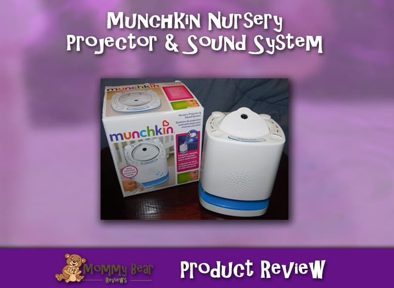 Munchkin Nursery Projector and Sound System Mommy Bear Reviews