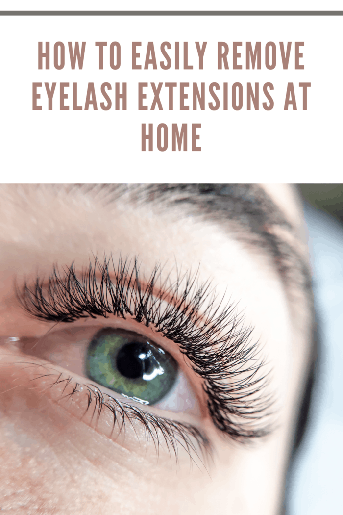 How To Easily Remove Eyelash Extensions At Home • Mommy's Memorandum