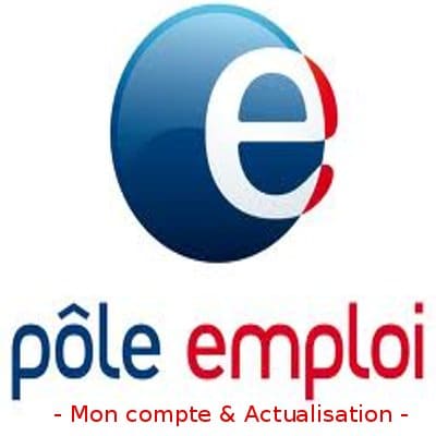 Pôle Emploi Actualisation Espace Personnel . Mon compte POLE EMPLOI - Actualisation, Accès au compte ...