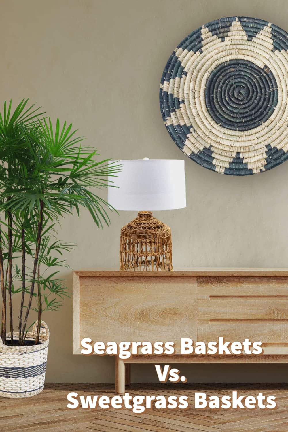 Seagrass Baskets Vs. Sweetgrass Baskets Mondoro