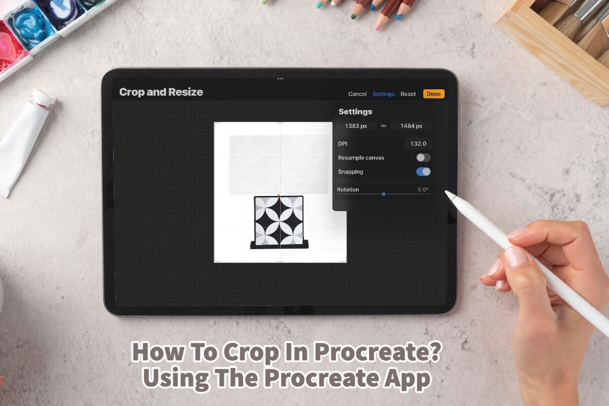 How To Crop In Procreate? Using The Procreate App Mondoro