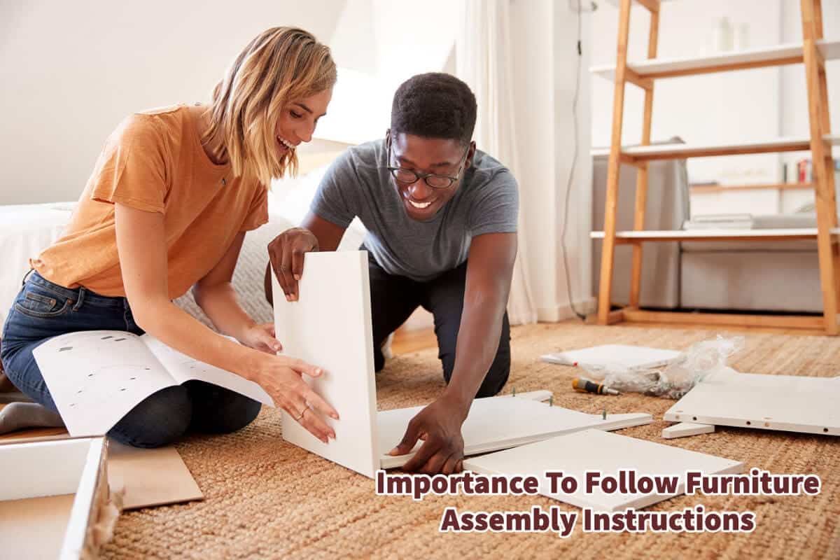 Importance To Follow Furniture Assembly Instructions Mondoro
