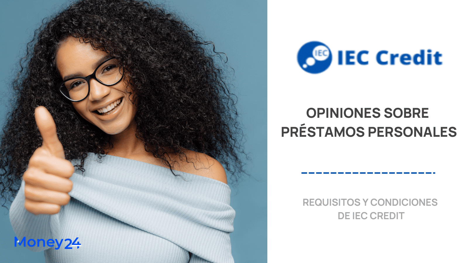 IEC Credit Opiniones de Préstamos y Requisitos • ¿Es seguro?