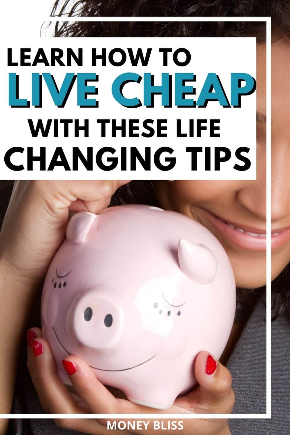 How to Live Cheap 3 LifeChanging Tips Money Bliss