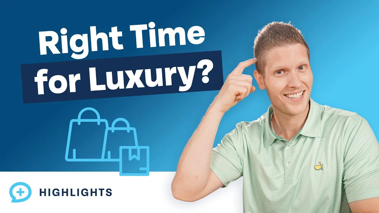 When Is the Right Time to Buy Luxury Items? Money Guy