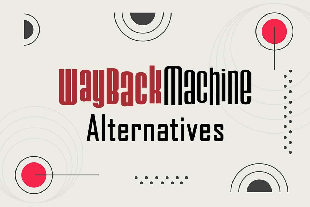 17 Best Wayback Machine Alternatives