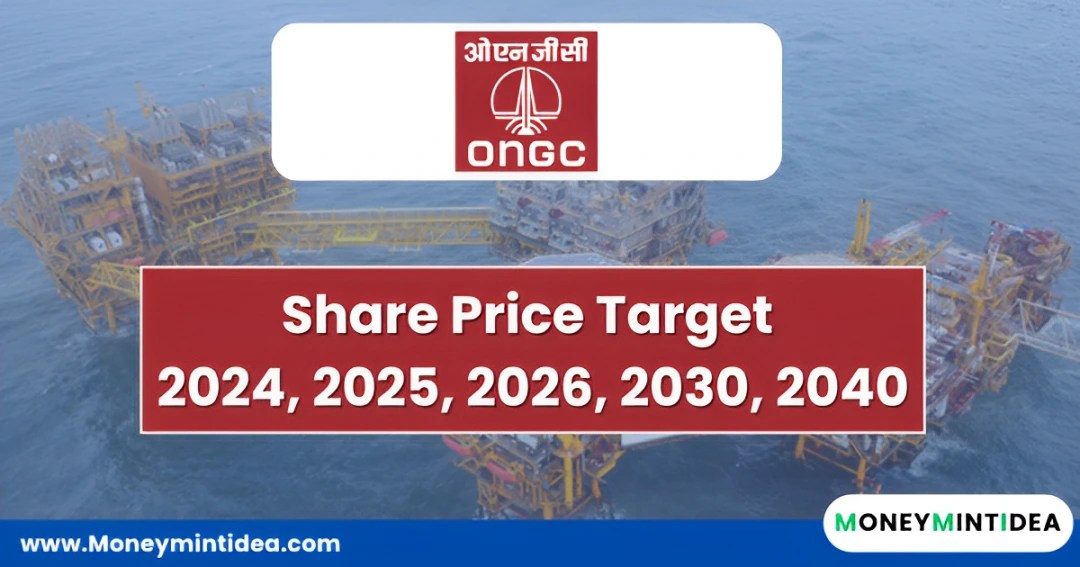 opmac ongc 2026 ONGC Share Price Target 2024, 2025, 2026, 2030, 2040 To 2050