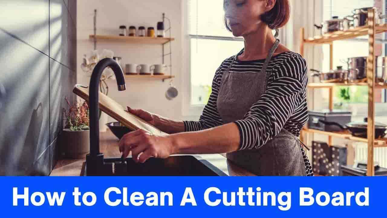 Comprehensive Guide How To Clean A Cutting Board Plastic, Wood, And