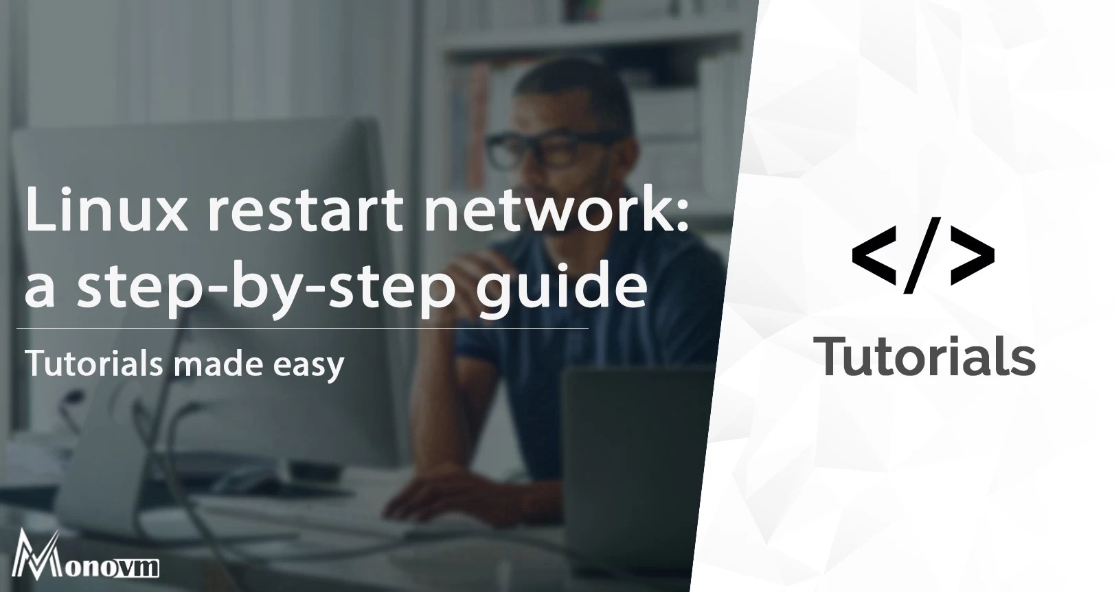 Linux restart network; a stepbystep guide