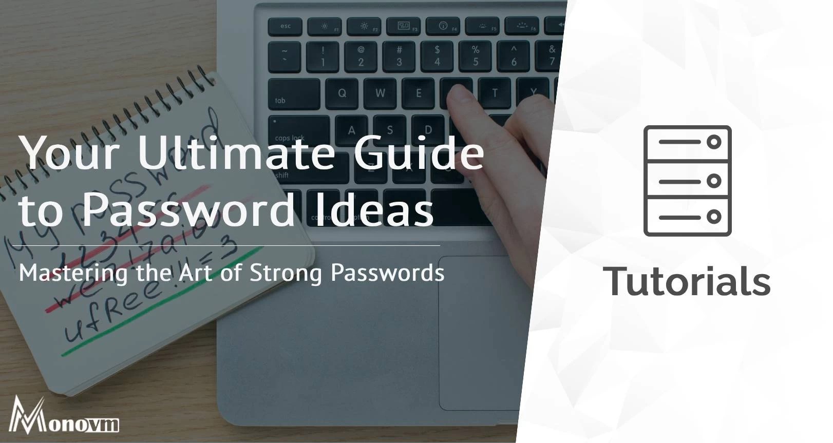 Mastering the Art of Strong Passwords Your Ultimate Guide to Password Ideas