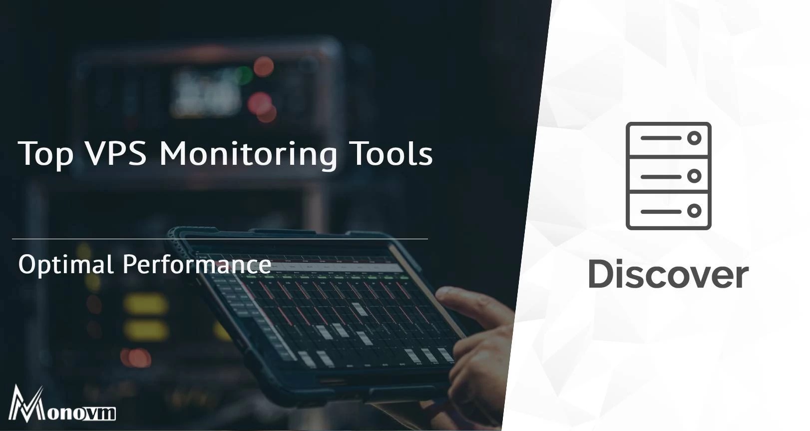 Top VPS Monitoring Tools for Optimal Performance 2024 Guide