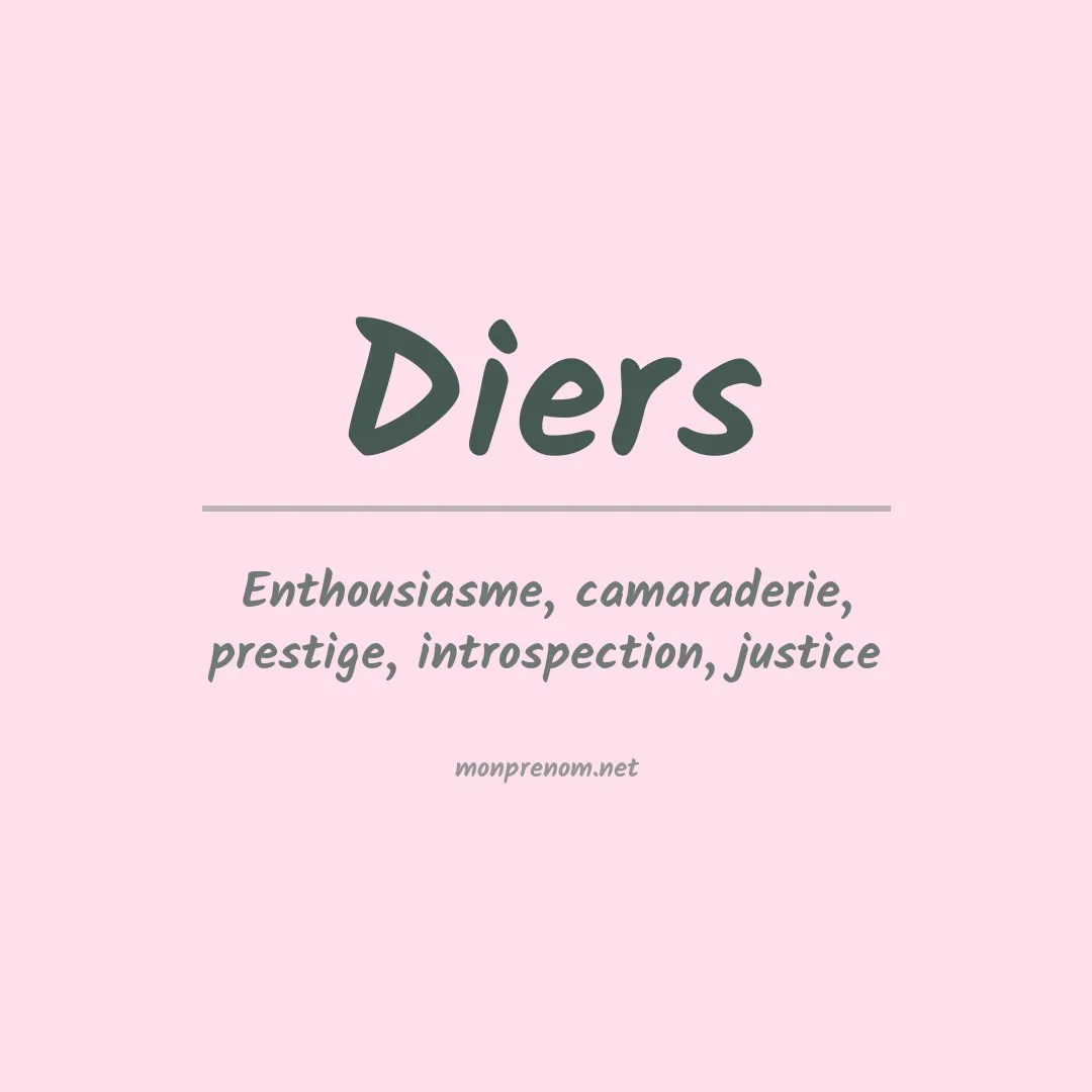 Signification du Prénom Diers