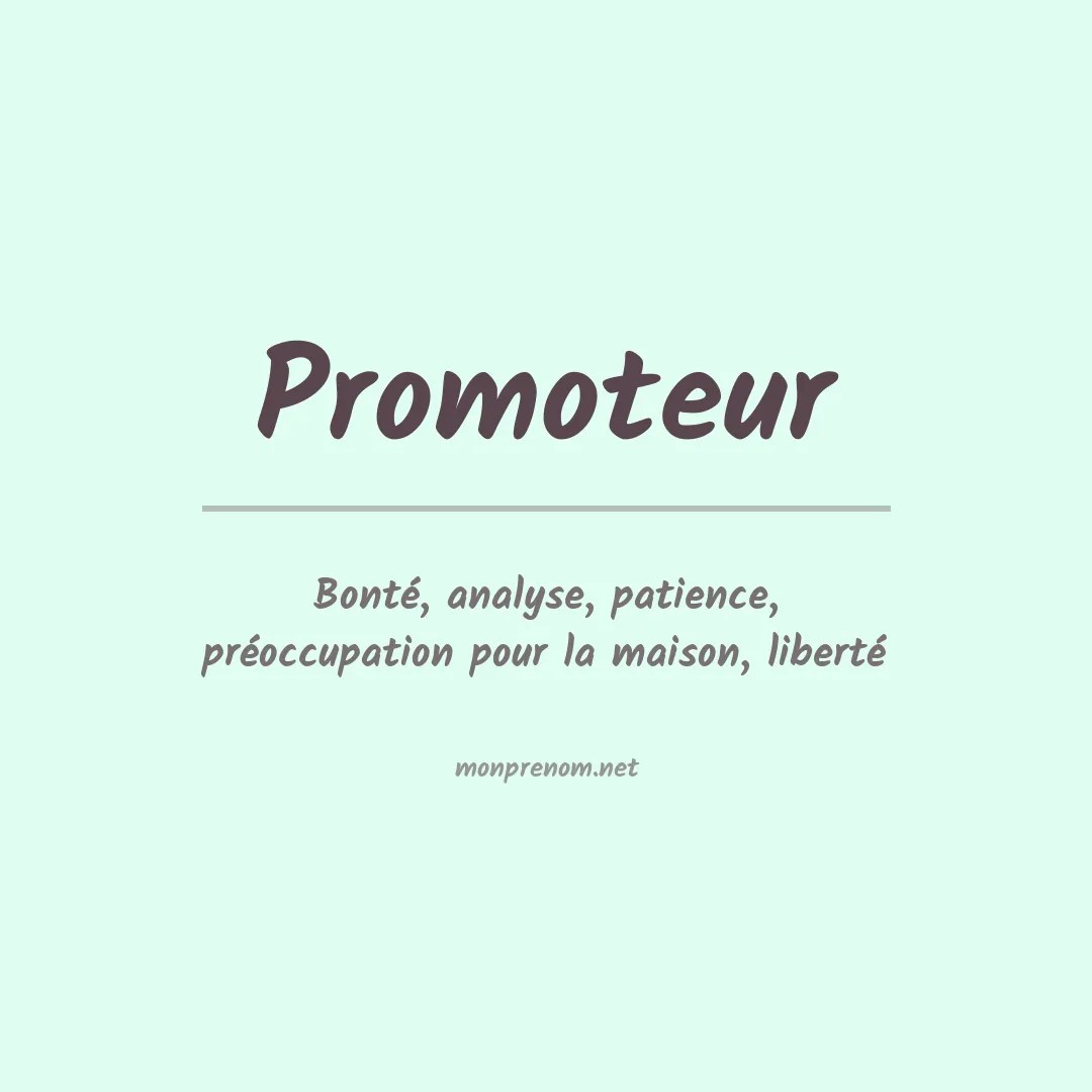 Signification du Prénom Promoteur