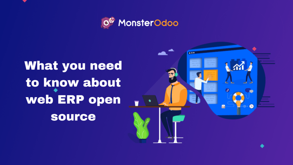 What you need to know about web ERP open source MonsterOdoo