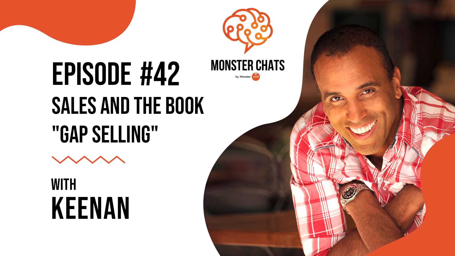 Episode 42 Sales and the book "Gap Selling" with Keenan
