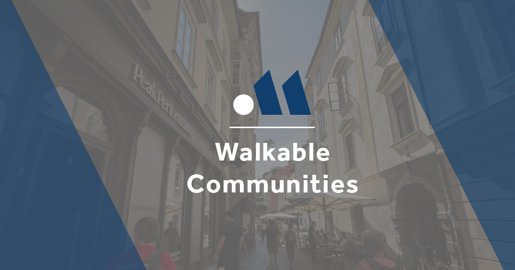 Walkable Communities Monta Consulting & Design