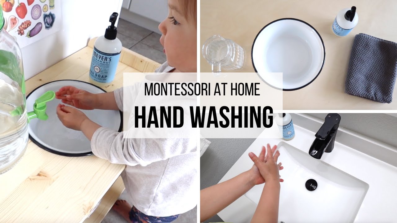 MONTESSORI AT HOME Hand Washing