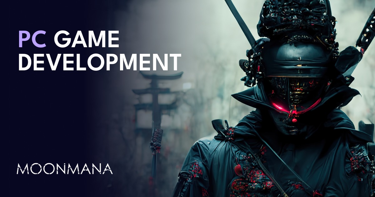 PC Game Development Moonmana