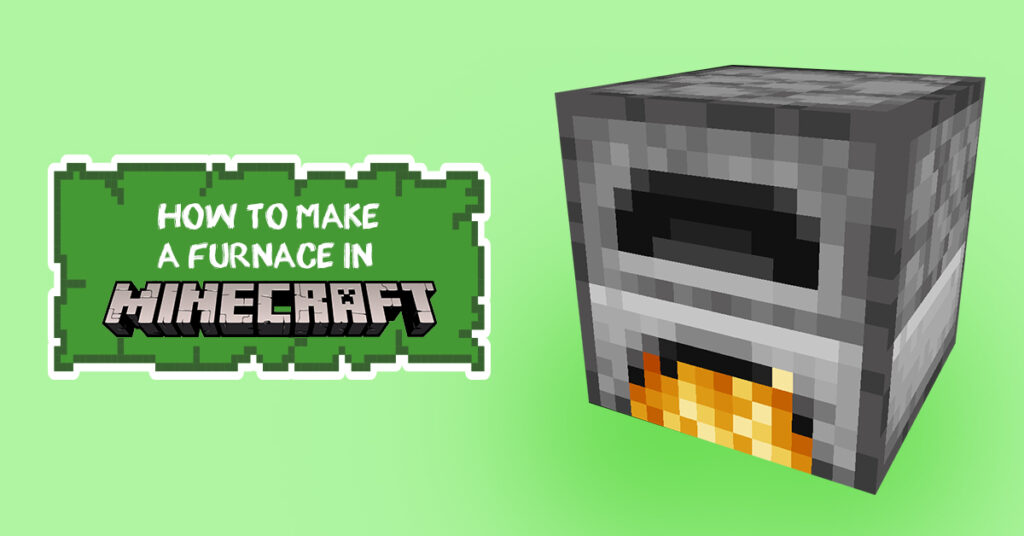 How To Make A Furnace In Minecraft (StepByStep Guide)