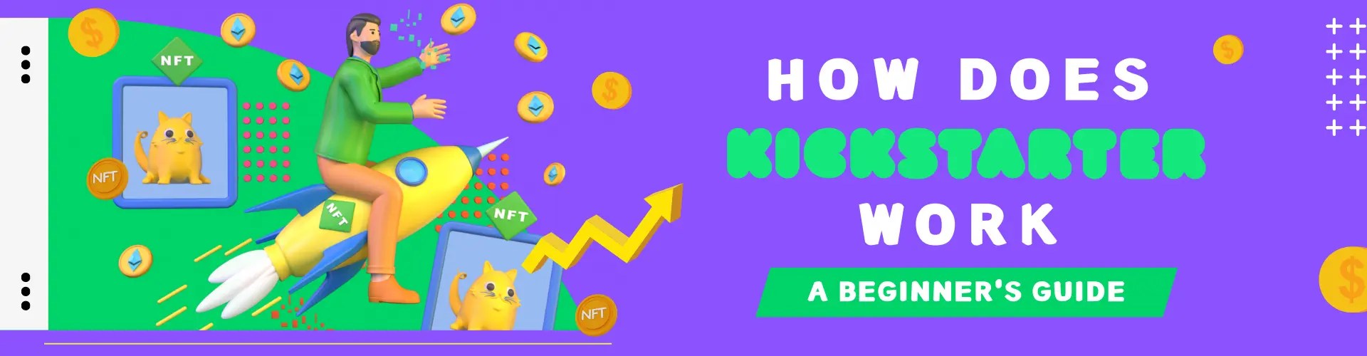 How Does Kickstarter Work A Beginner's Guide [2023]