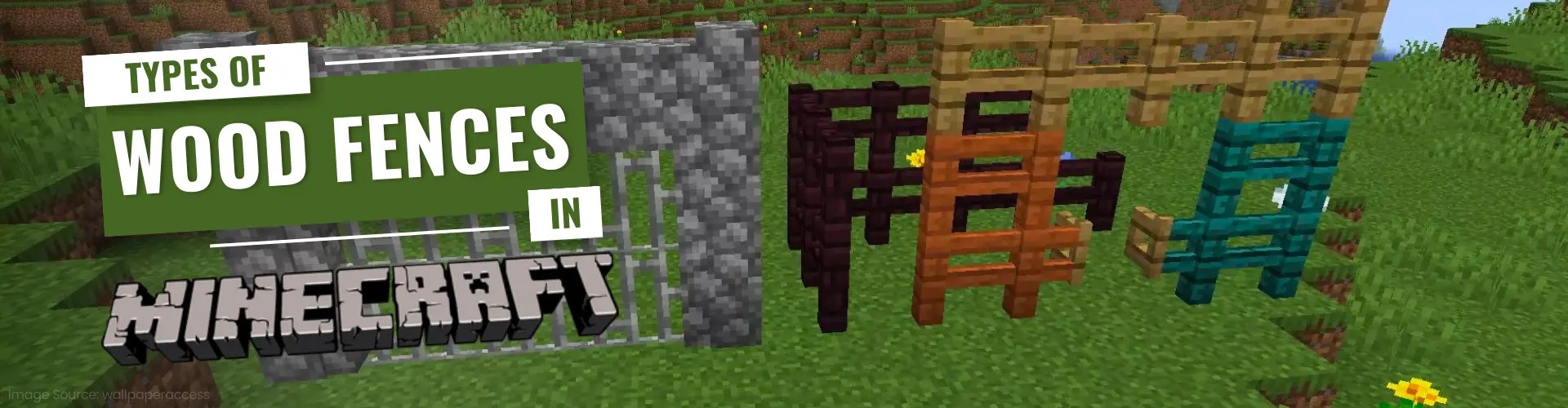 Types of Wood Fences in Minecraft (And How to Make Them) (11/2023)