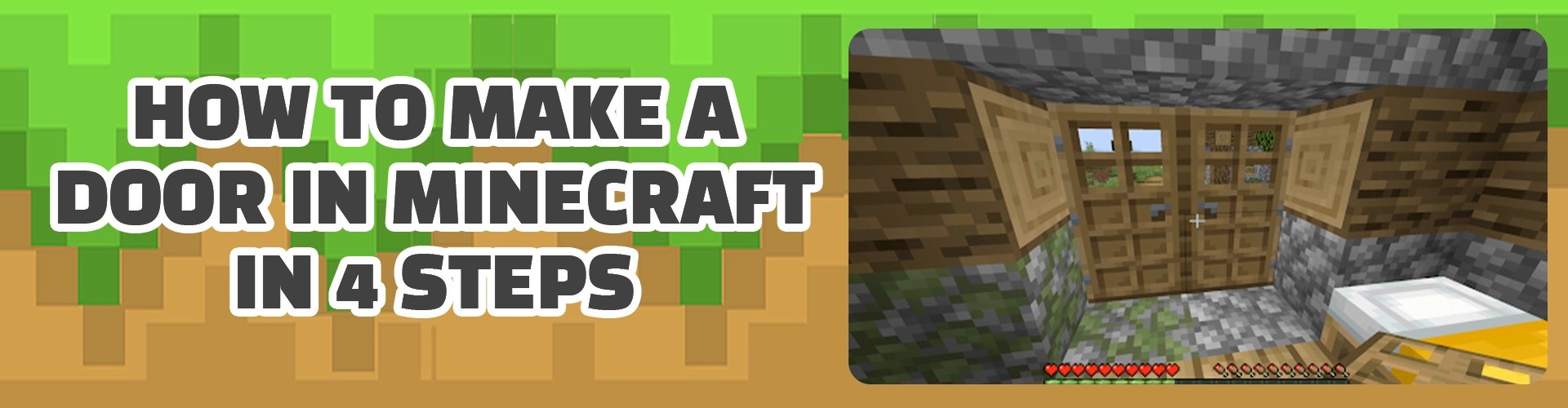 How to Make a Door in Minecraft in 4 Steps