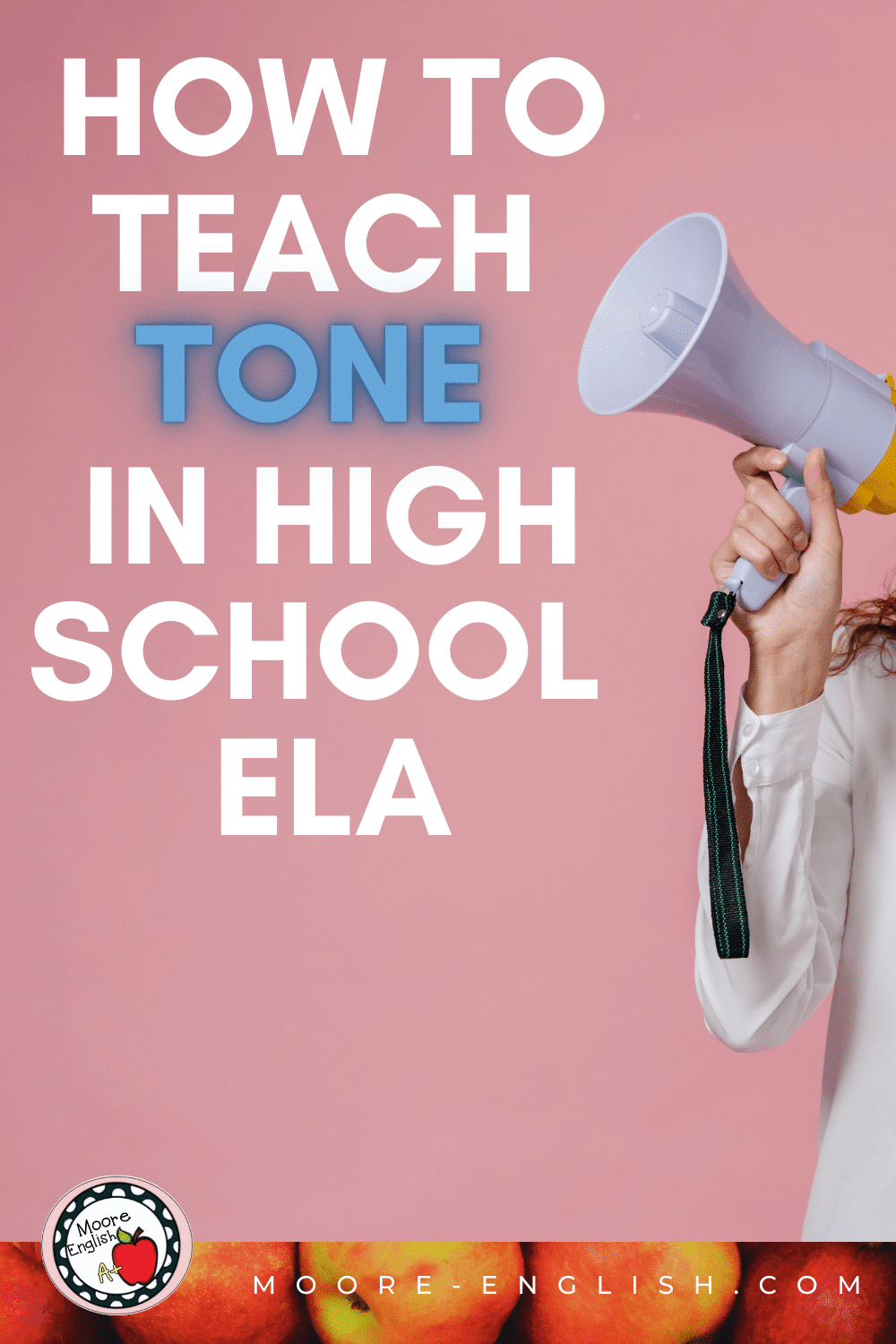 How to Teach Tone in High School ELA / Moore English